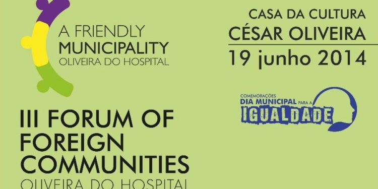 III Fórum das Comunidades Estrangeiras de Oliveira do Hospital