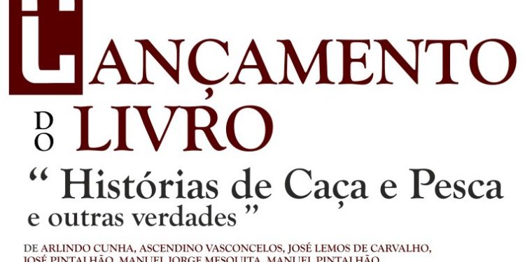 “Histórias de Caça e Pesca e outras verdades” na Biblioteca Pública Municipal João Brandão