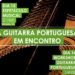 Concerto “A Guitarra Portuguesa em Encontro”