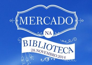 Mercado na Biblioteca ADIADO PARA DATA A DEFINIR