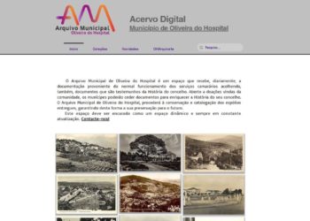 Arquivo Municipal cria site para preservar e divulgar a história de Oliveira do Hospital