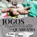 Jogos Tradicionais da Quaresma