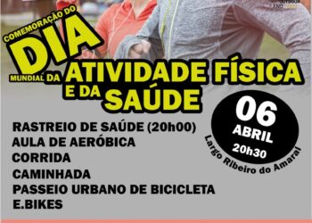 Dias Mundial da Atividade Física e da Saúde assinalados com atividades desportivas
