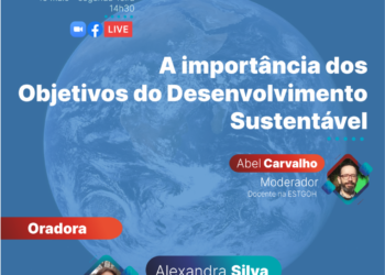 Webinar sobre a importância dos objetivos do desenvolvimento sustentável na ESTGOH