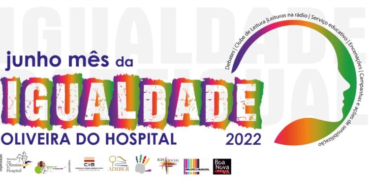 Oliveira do Hospital dedica o mês de junho à Igualdade
