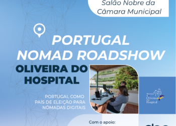 Oliveira do Hospital recebe evento “Portugal Nomad Roadshow”