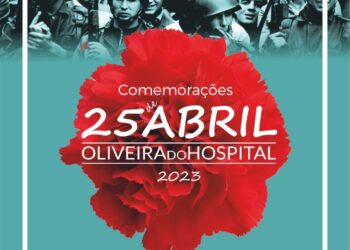 Oliveira do Hospital comemora a Revolução do 25 de Abril