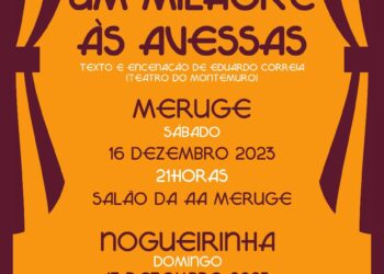 “Oficina de Atores” apresenta “Um Milagre ao Avesso” na freguesia de Meruge