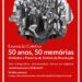 Exposição “50 Anos, 50 Memórias” pretende evocar a Revolução dos Cravos