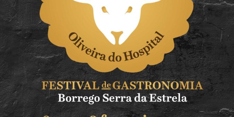 Município de Oliveira do Hospital promove Festival de Gastronomia de Borrego Serra da Estrela DOP