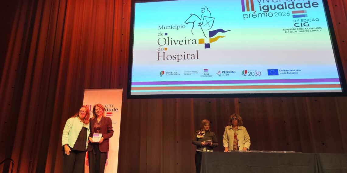 Oliveira do Hospital revalida distinção nacional e recebe Prémio “Viver em Igualdade” pela quarta vez consecutiva